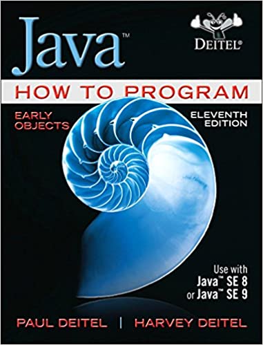 Java How to Program, Early Objects (Deitel: How to Program) PDF