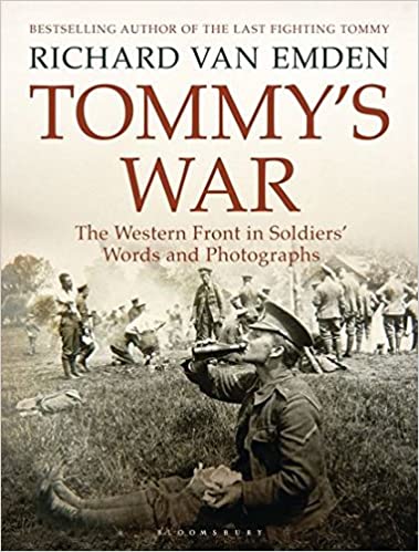FreeCourseWeb Tommy s War The Western Front in Soldiers Words and Photographs