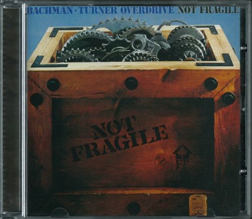 Bachman-Turner Overdrive - Not Fragile (1974) {Reissue}