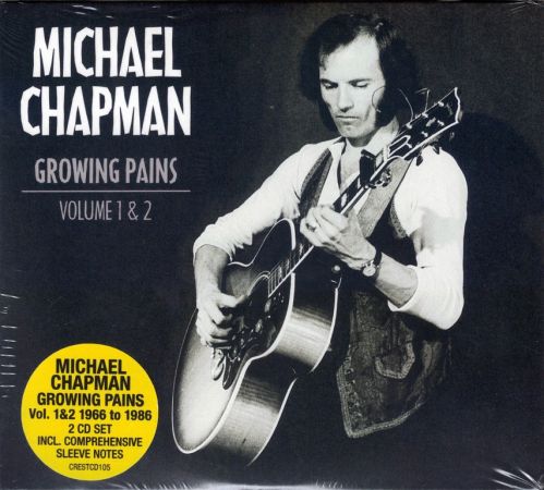 Michael Chapman - Growing Pains Volume 1 &amp; 2 (2020) CD-Rip