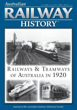 FreeCourseWeb Australian Railway History Issue 992 June 2020