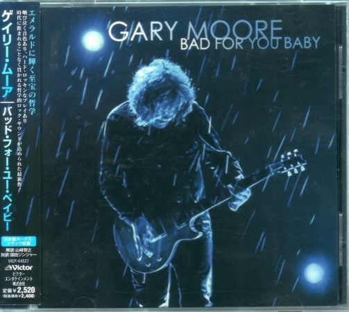 Gary Moore - Bad For You Baby (2008) {Japan 1-st Press}