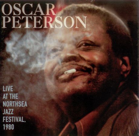 Oscar Peterson - Live At The Northsea Jazz Festival, 1980 (1980) {1998, Remastered} CD-Rip