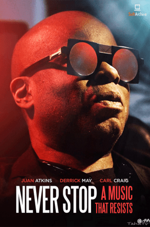 Never Stop A Music That Resists 2017 1080p WEBRip x264 AAC-YTS