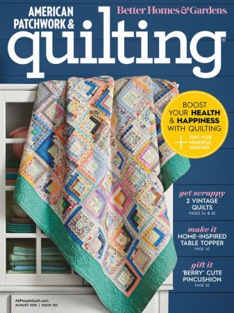 American Patchwork &amp; Quilting - August 2020