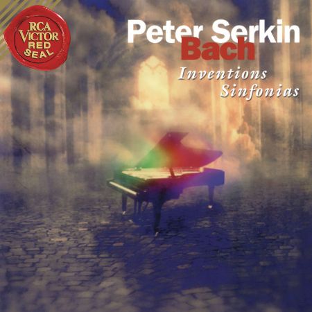 Peter Serkin - Bach: 15 Two-Part Inventions &amp; 15 Sinfonias &amp; 4 Duets (2020) (FLAC / MP3)