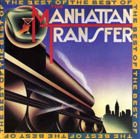 The Manhattan Transfer - The Best Of The Manhattan Transfer (1981) {Target CD}