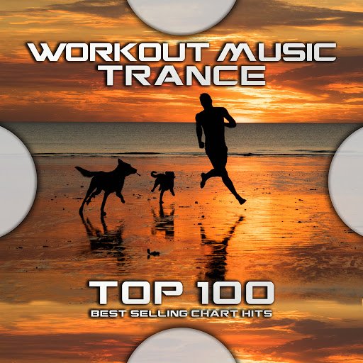 Workout Electronica Workout Music Trance Top 100 Best Selling Chart Hits 2020 Mp3 Softarchive