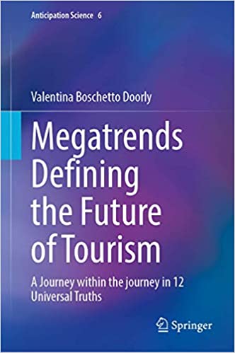 FreeCourseWeb Megatrends Defining the Future of Tourism A Journey Within the Journey in 12 Universal Truths Anticipation Science