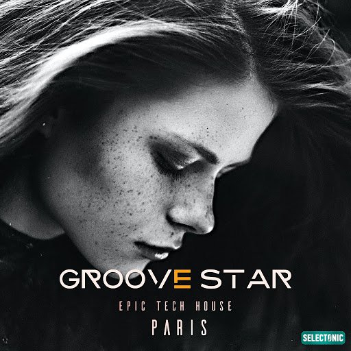 VA   Groove Star: EPic Tech House Paris (2020)
