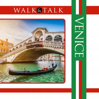 Walk & Talk: Venice[Audiobook]