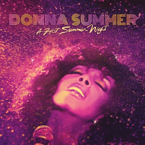 Donna Summer - A Hot Summer Night (Live at Pacific Amphitheatre, Costa Mesa, California, 6th August 1983) (Remastered) (2020)
