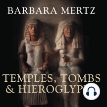 Temples, Tombs and Hieroglyphs: A Popular History of Ancient Egypt[Audiobook]