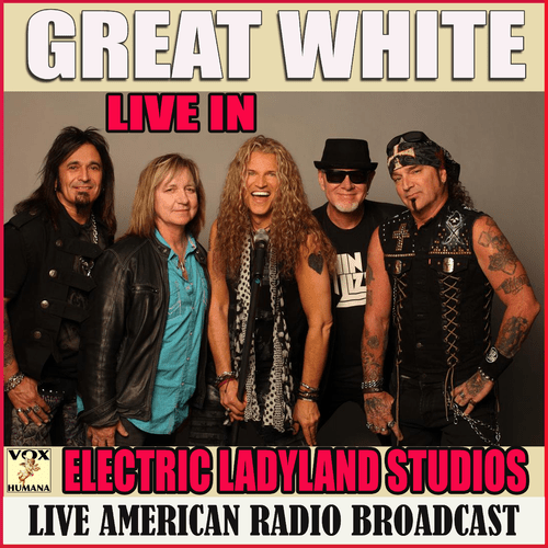 Great White - Live at the Electric Ladyland Studios + Live in NY (Live) (2020)