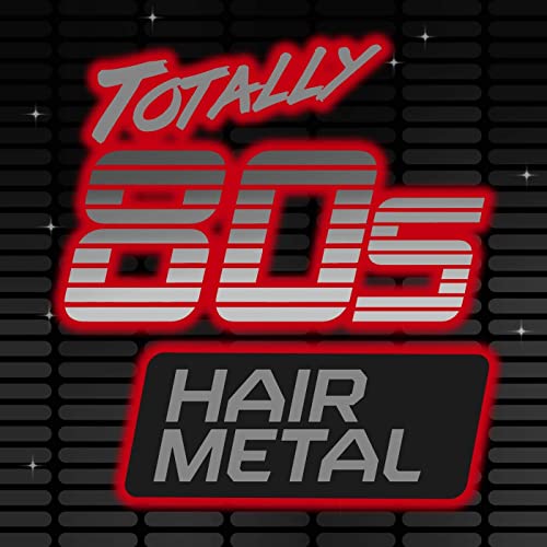 VA   Totally 80s: Hair Metal (2020)