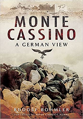 Monte Cassino: A German View