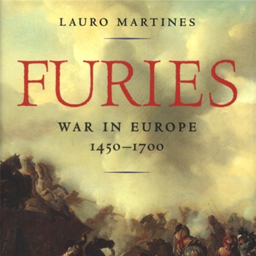 Furies: War in Europe, 1450 1700 [Audiobook]