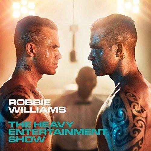 Robbie Williams ‎- The Heavy Entertainment Show [Deluxe Edition] (2016)