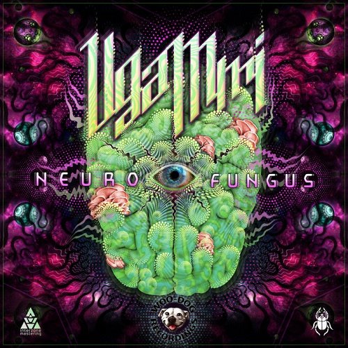Ugammi   Neuro Fungus EP (2020)