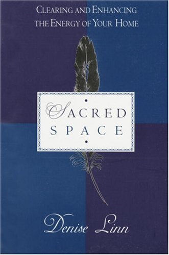 Sacred Space: Clearing and Enhancing the Energy of Your HomeAudiobook