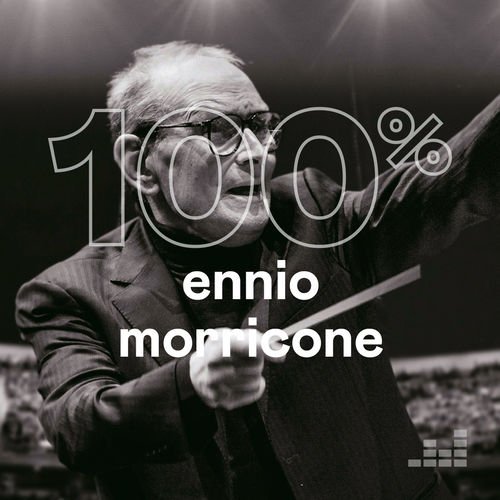 Ennio Morricone   100% Ennio Morricone (2020)