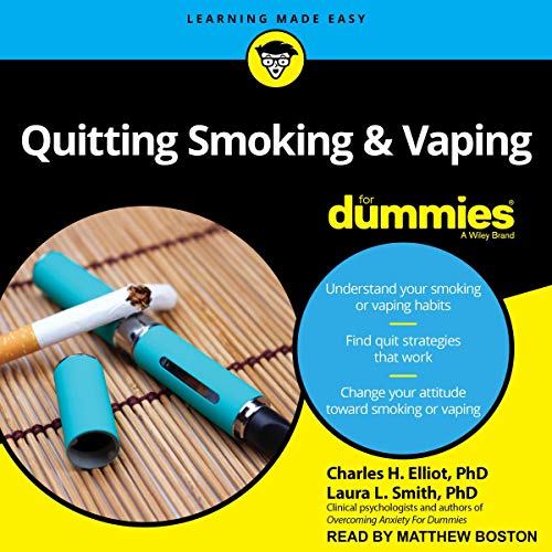 Quitting Smoking & Vaping for Dummies: 2nd Edition (Audiobook)