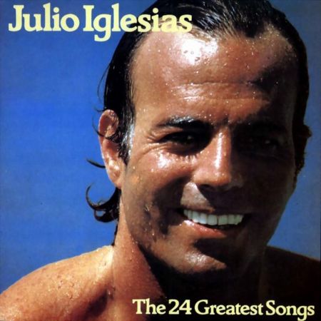 Julio Iglesias   The 24 Greatest Songs Of Julio Iglesias (1979) MP3