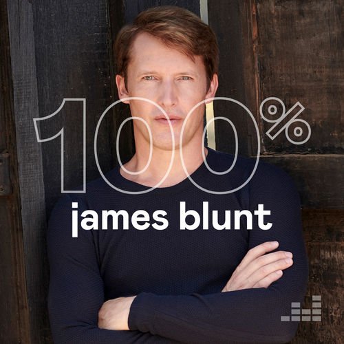 James Blunt   100% James Blunt (2020)