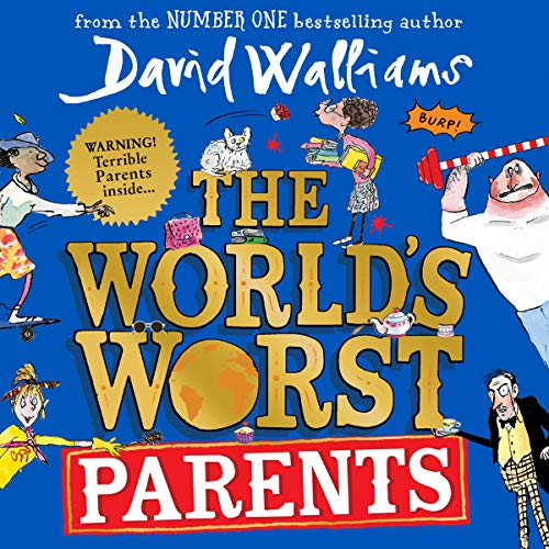 The World's Worst Parents [Audiobook]