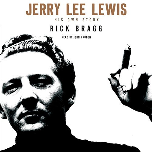 Jerry Lee Lewis: His Own Story[Audiobook]