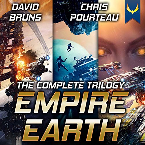 Empire Earth: A Space Opera Boxed Set: The Complete Trilogy [Audiobook]