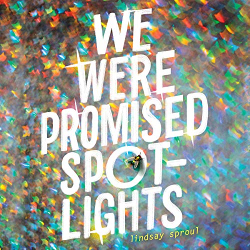 We Were Promised Spotlights [Audiobook]