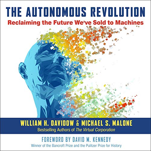 The Autonomous Revolution [Audiobook]