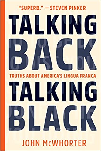 Talking Back, Talking Black: Truths About America's Lingua FrancaAudiobook