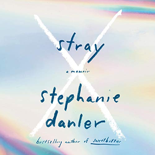 Stray: A Memoir [Audiobook]
