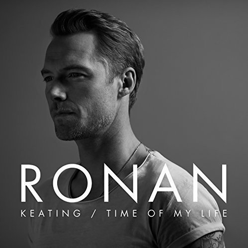 Ronan Keating   Time Of My Life (2016) MP3