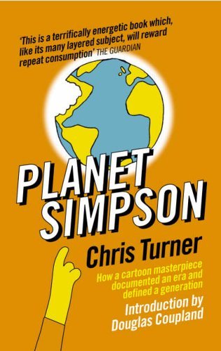 Planet Simpson: How a Cartoon Masterpiece Documented an Era and Defined a Generation[Audiobook]