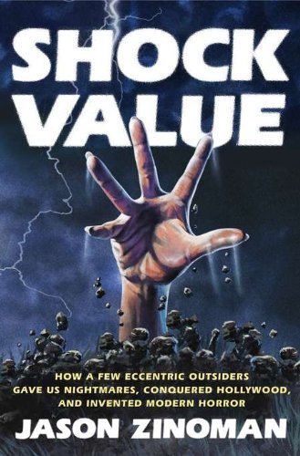 Shock Value: How a Few Eccentric Outsiders Gave Us Nightmares, Conquered Hollywood, and Invented Modern HorrorAudiobook