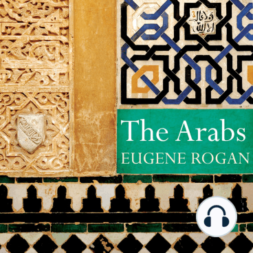 The Arabs: A History[Audiobook]