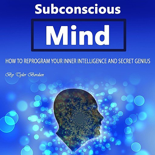 Subconscious Mind: How to Reprogram Your Inner Intelligence and Secret Genius (Audiobook)