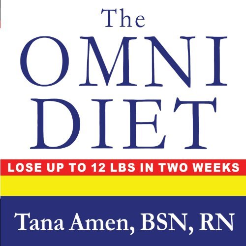 The Omni Diet: The Revolutionary 70% Plant + 30% Protein Program to Lose Weight, Reverse Disease..[Audiobook]