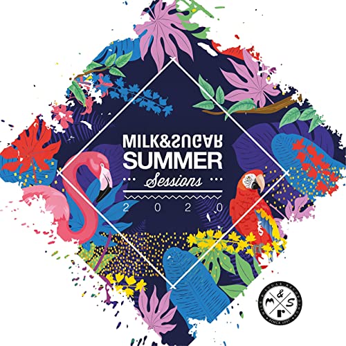 Milk &amp; Sugar Recordings - Summer Sessions 2020 (2020) 