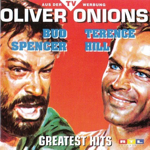 Oliver Onions ‎– Bud Spencer &amp; Terence Hill - Greatest Hits (1994)