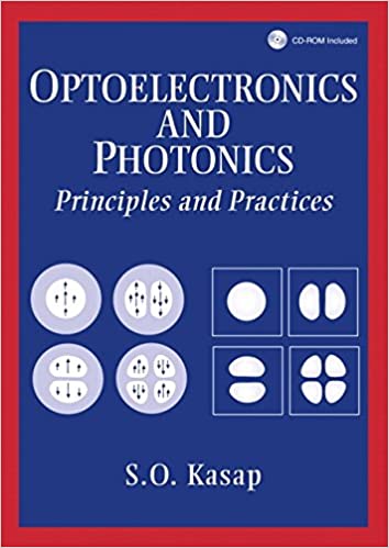 Optoelectronics and Photonics: Principles and Practices