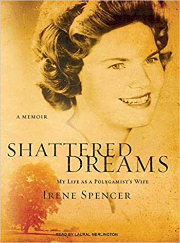 Shattered Dreams: My Life As a Polygamist's WifeAudiobook