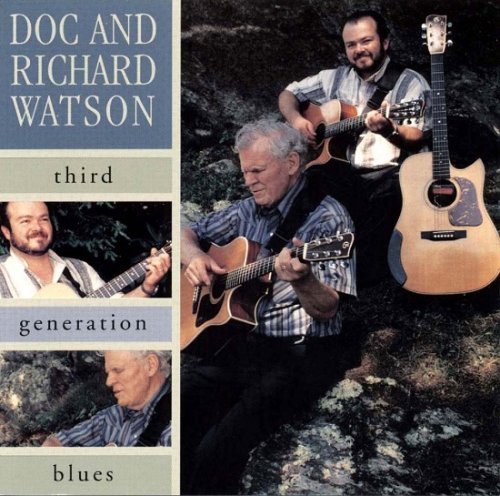 Doc & Richard Watson   Third Generation Blues (1999) Mp3