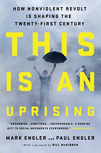 This Is an Uprising: How Nonviolent Revolt Is Shaping the Twenty-First CenturyAudiobook