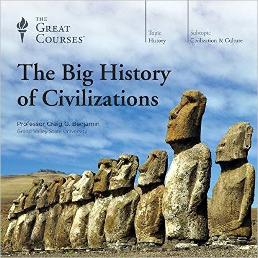 The Big History of Civilizations [TTC Audio]