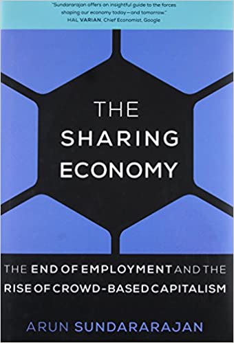 The Sharing Economy: The End of Employment and the Rise of Crowd-based Capitalism[Audiobook]