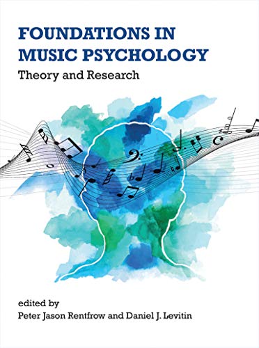 Foundations in Music Psychology: Theory and Research (The MIT Press)